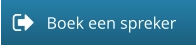 Boek een spreker
